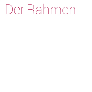 Der Rahmen